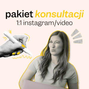 Zmień Instagram, tak aby przyciągał nowych obserwujących - Konsultacja 1:1 Online (4x spotkania)